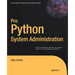 Pro Python System Administration