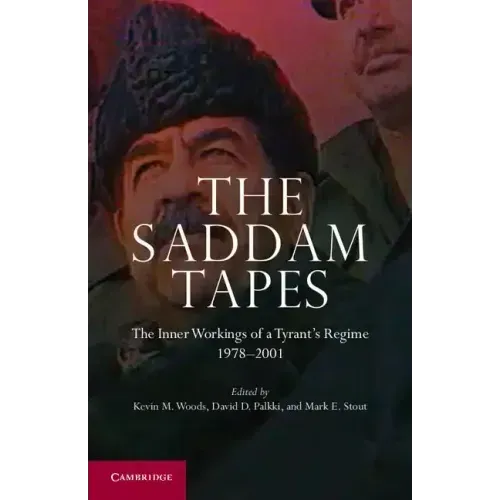 The Saddam Tapes