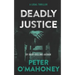 Deadly Justice: A Legal Thriller