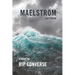 Maelstrom: Part III
