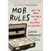 Mob Rules: What the Mafia Can Teach the Legitimate Businessman