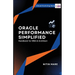 Oracle Performance Simplified