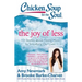 Chicken Soup for the Soul: The Joy of Less: 101 Stories about Having More by Simplifying Our Lives
