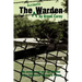 The Accidental Warden: My Unexpected Year as Warden of the California Women's Prison