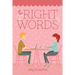 The Right Words