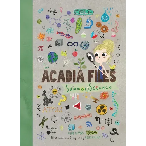 The Acadia Files: Summer Science