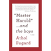 Master Harold and the Boys: A Play