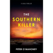 The Southern Killer: An Epic Legal Thriller