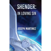 Shender: In Loving Sin
