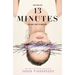 13 Minutes
