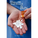 When A Pill Won't Reach The PAIN