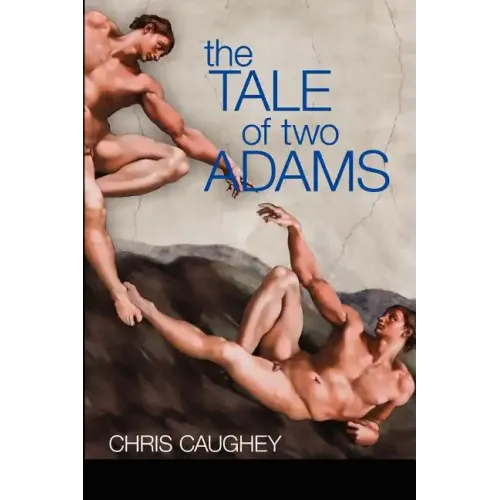 The Tale Of Two Adams