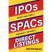 IPOs, SPACs, & Direct Listings