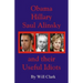Obama, Hillary, Saul Alinsky and Their Useful Idiots