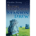 The Sacred Stone Circles of Stanton Drew