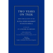 Two Years on Trek: Being Some Account of the Royal Sussex Regiment in South Africa