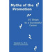 Myths of the Promotion: 10 Steps to a Successful Career
