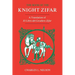 The Book of the Knight Zifar: A Translation of El Libro del Cavallero Zifar