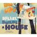 Hillel Builds a House