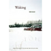 Waking