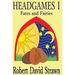 Headgames I: Fates and Fairies