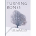 Turning Bones