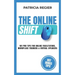 The Online Shift: 101 Pro Tips for Online Facilitators, Workplace Trainers & Virtual Speakers