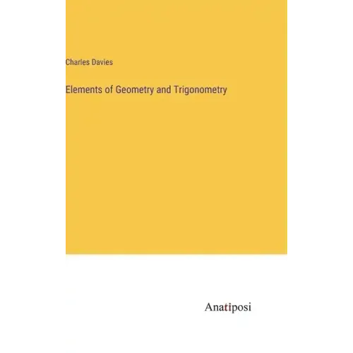 Elements of Geometry and Trigonometry
