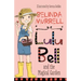 Lulu Bell and the Magical Garden: Volume 13