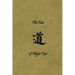 The Tao of Flight Test: Principles to Live By