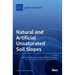Natural and Artificial Unsaturated Soil Slopes