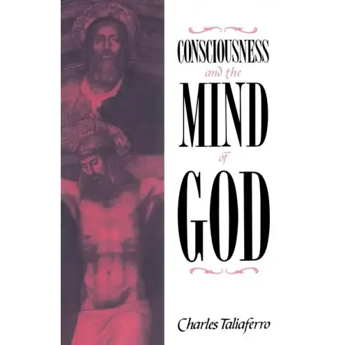 Consciousness and the Mind of God