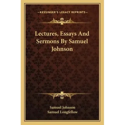 Lectures, Essays and Sermons by Samuel Johnson