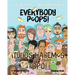 Everybody Poops! / ¡Todos hacemos popó!: A Suteki Creative Spanish & English Bilingual Book