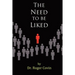 The Need to be Liked