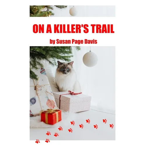 On a Killer's Trail: A Christian Romantic Suspense Novel