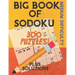 Big Book of Sodoku: 300 Puzzles Plus Solutions Medium Difficulty: Puzzles for Adults and Older Kids