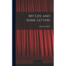 My Life and Some Letters