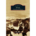 Vail: The First 50 Years