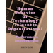 Human Behavior Or Technology Influences Organizational