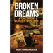Broken Dreams A Callipur Murder Mystery