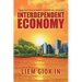Interdependent Economy: From Political Economy to Spiritual Economy