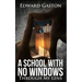 School with No Windows: Through My Lens