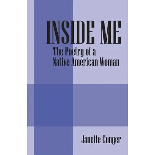 Inside Me: The Poetry of a Native American Woman