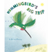 Hummingbird's Big Trip