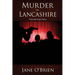 Murder in Lancashire: A Samantha Degan Mystery