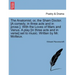 The Anatomist; Or, the Sham Doctor. [A Comedy, in Three Acts and in Prose.]. with the Loves of Mars and Venus. a Play [In Three Acts and in Verse] Set