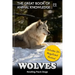 Wolves: Howling Pack Dogs (includes 20+ magnificent photos!)