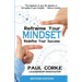 Reframe Your Mindset: Redefine Your Success