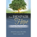 From Despair to Hope